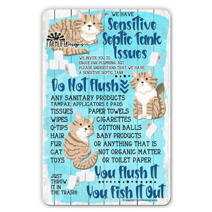 Don't Flush Sensitive Septic Tank Sign | Cats 8x12 Bath sign, Bathroom Cat Sign