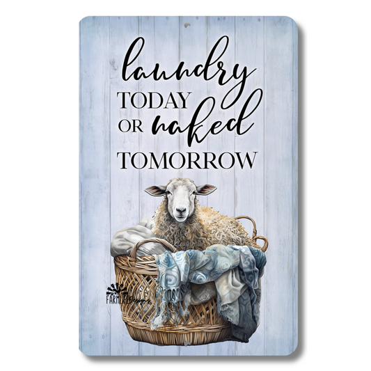 Sheep Laundry Sign, Laundry Today or Naked Tomorrow, sheep in laundry basket, laundry room sign