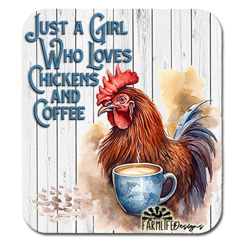 Just a Girl Who Loves Chickens and Coffee, 4"x4.5" aluminum magnet