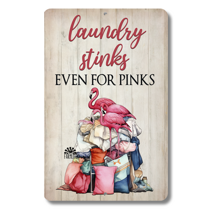 Flamingo Laundry Sign, Laundry Stinks Even for Pinks, laundry room sign