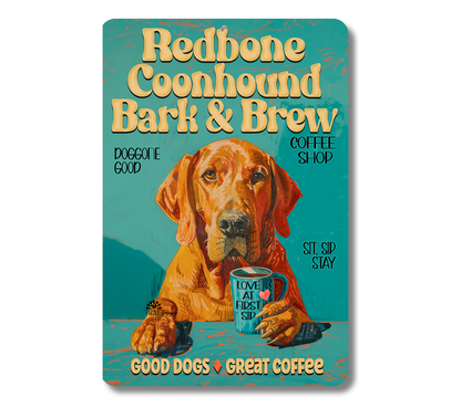 Redbone Coonhound Coffee Bar Sign Bark and Brew Dog Metal Tin