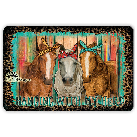 Horse Sign - Hanging with my Herd, horses wearing bandanas