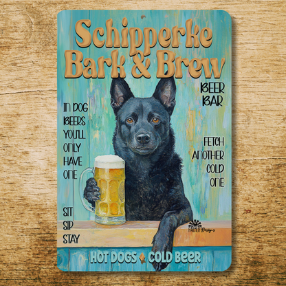 Schipperke Beer Bar Sign Bark and Brew Dog Metal Tin