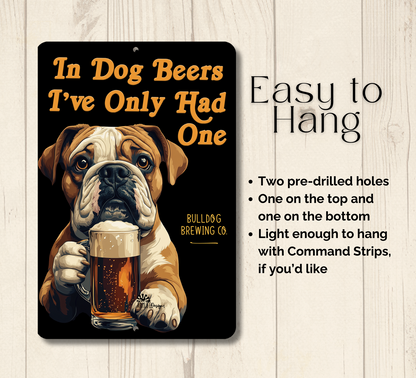 English Bulldog Sign In Dog Beers bull dog funny man cave bar metal tin