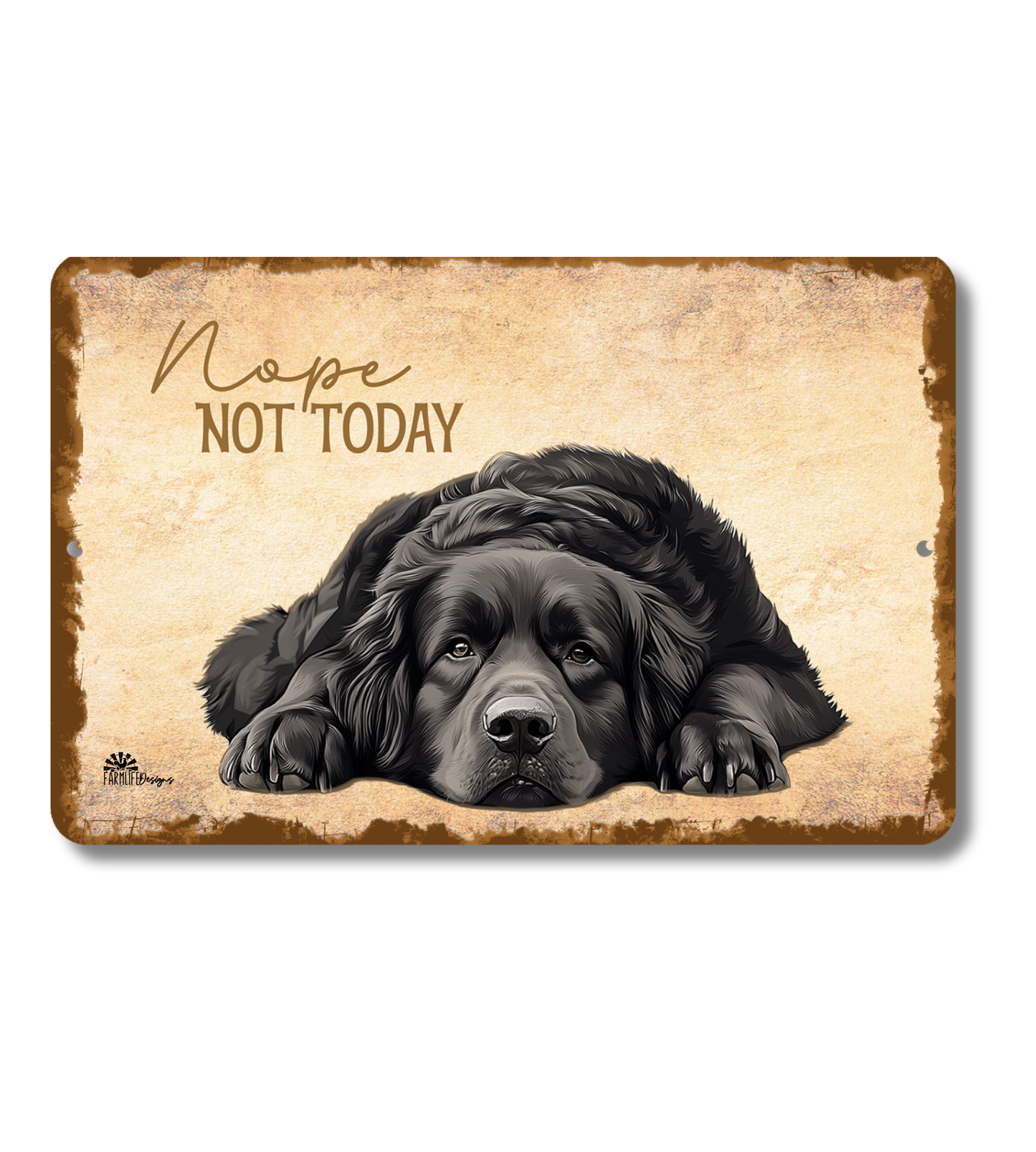 Newfoundland Sign Nope Not Today Funny Newfie Dog metal tin wall art
