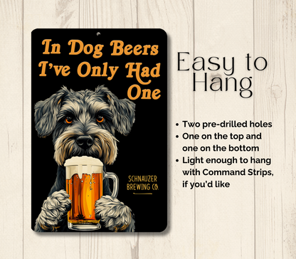 Schnauzer Sign In Dog Beers funny man cave bar metal tin