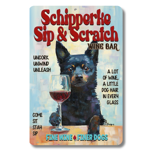 Schipperke Wine Bar Sign Sip & Scratch Dog Metal Tin Wall Art