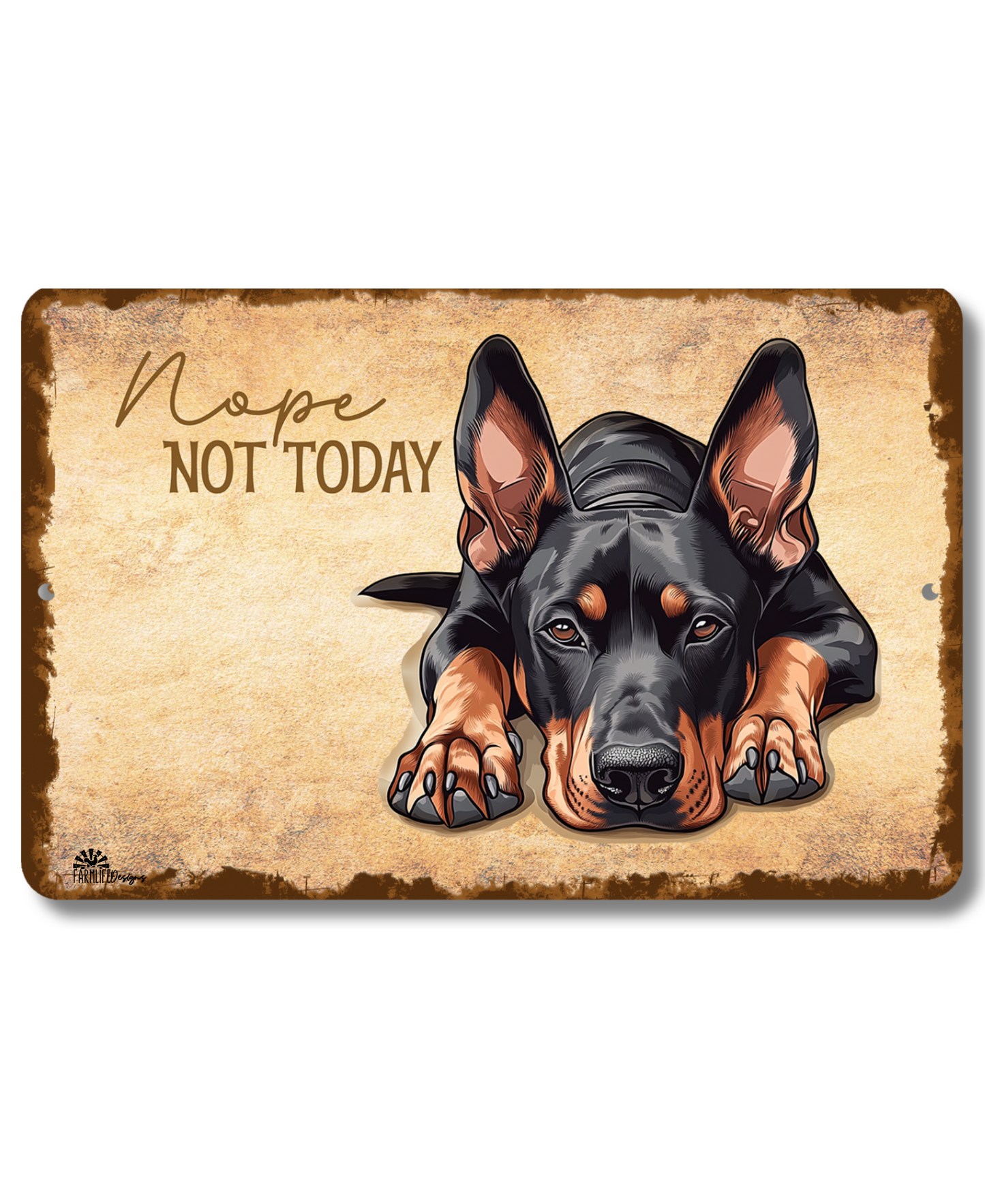 Doberman Sign Nope Not Today Funny Dog metal tin wall art