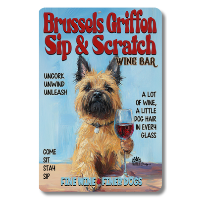 Brussels Griffon Wine Bar Sign Sip & Scratch Dog Metal Tin Wall Art