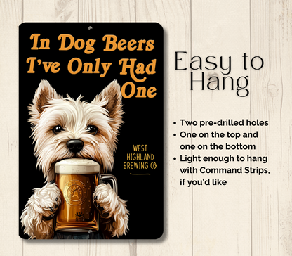 Westie Sign In Dog Beers west highland white terrier funny man cave bar metal tin