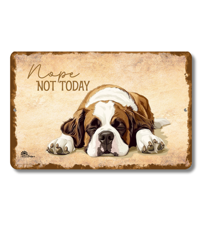 Saint Bernard Sign Nope Not Today Funny St Dog metal tin wall art