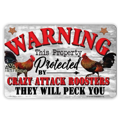 Attack Rooster Sign | Warning Crazy Attack Rooster will Peck You 12"x8" coop fence sign