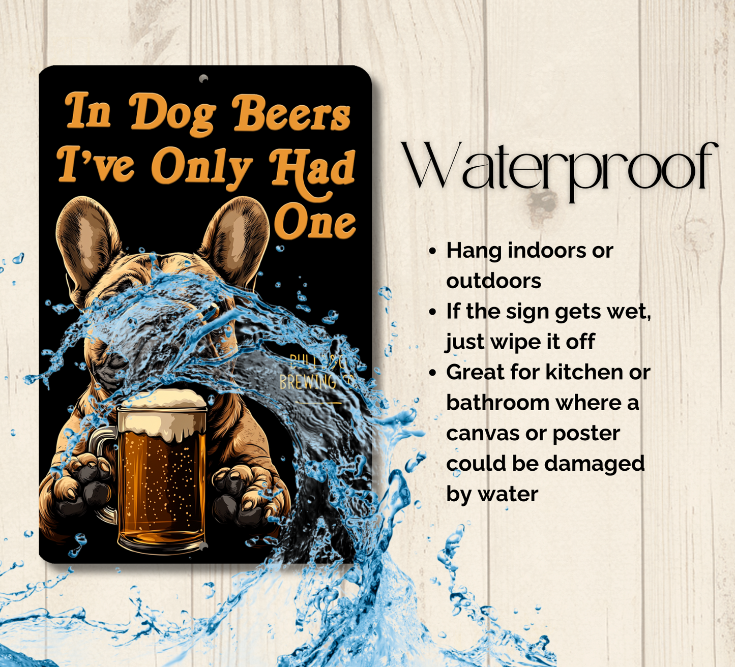French Bulldog Sign In Dog Beers bull dog funny man cave bar metal tin