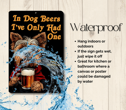Yorkshire Terrier Sign In Dog Beers Yorkie funny man cave bar metal tin