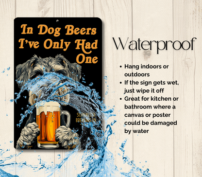 Schnauzer Sign In Dog Beers funny man cave bar metal tin