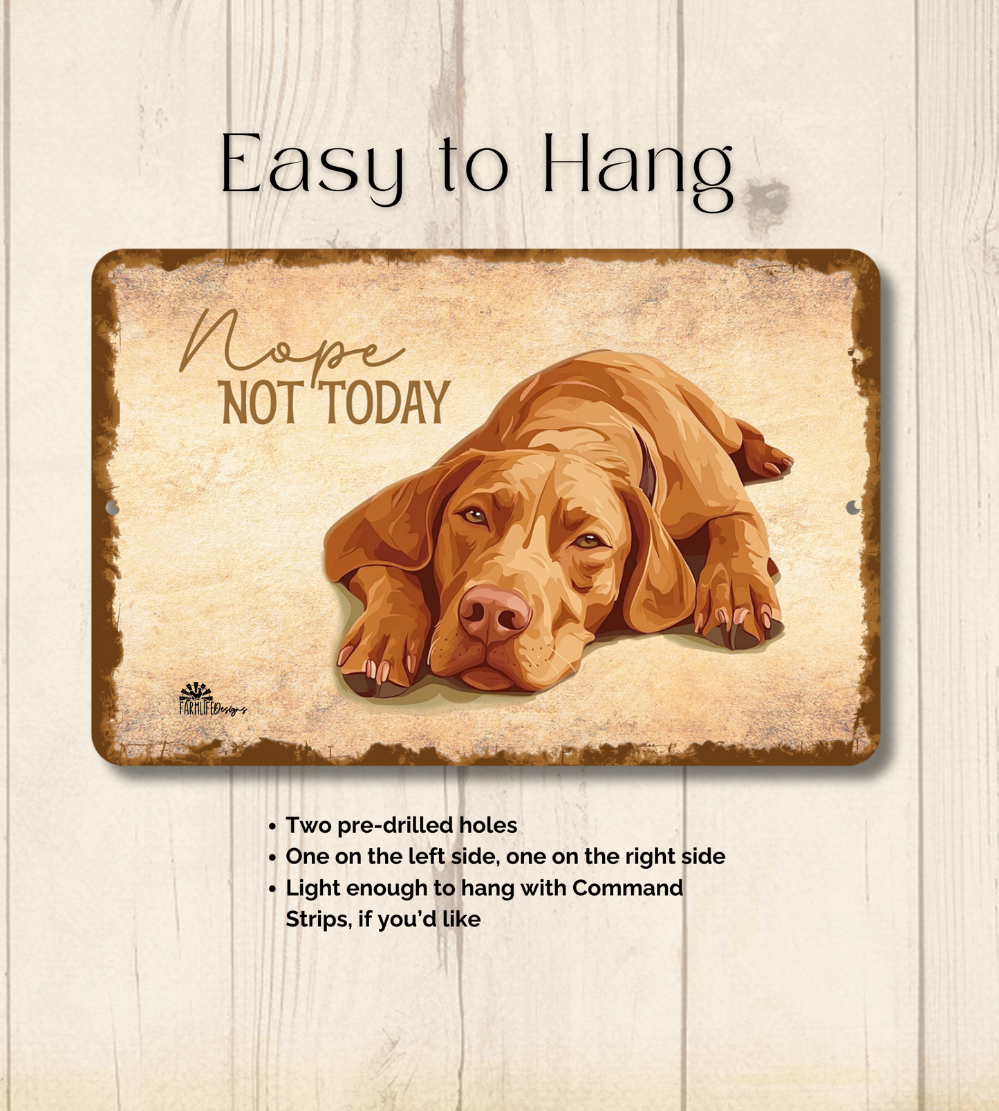 Vizsla Sign Nope Not Today Funny Dog metal tin wall art