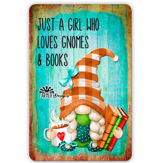 Coffee Gnome | Just a Girl Who Loves Gnomes and Books 8x12 sign