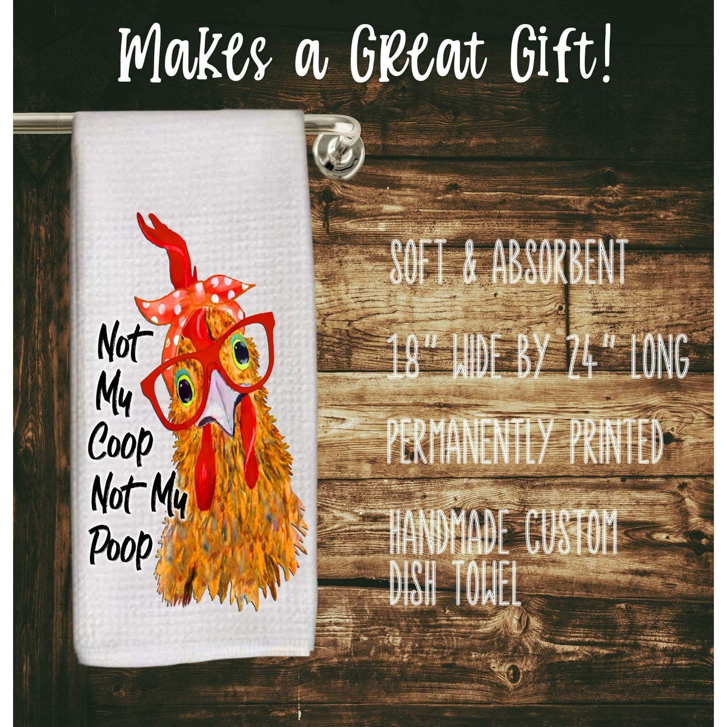 Two Funny Chicken Dish Towels, Not Today Mother Clucker and Not My Coop Not My Poop Roosters