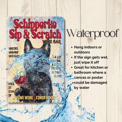 Schipperke Wine Bar Sign Sip & Scratch Dog Metal Tin Wall Art