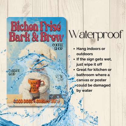 Bichon Frise Coffee Bar Sign Bark and Brew Dog Metal Tin
