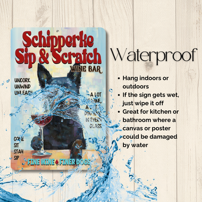 Schipperke Wine Bar Sign Sip & Scratch Dog Metal Tin Wall Art