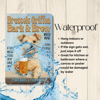 Brussels Griffon Beer Bar Sign Bark and Brew Dog Metal Tin