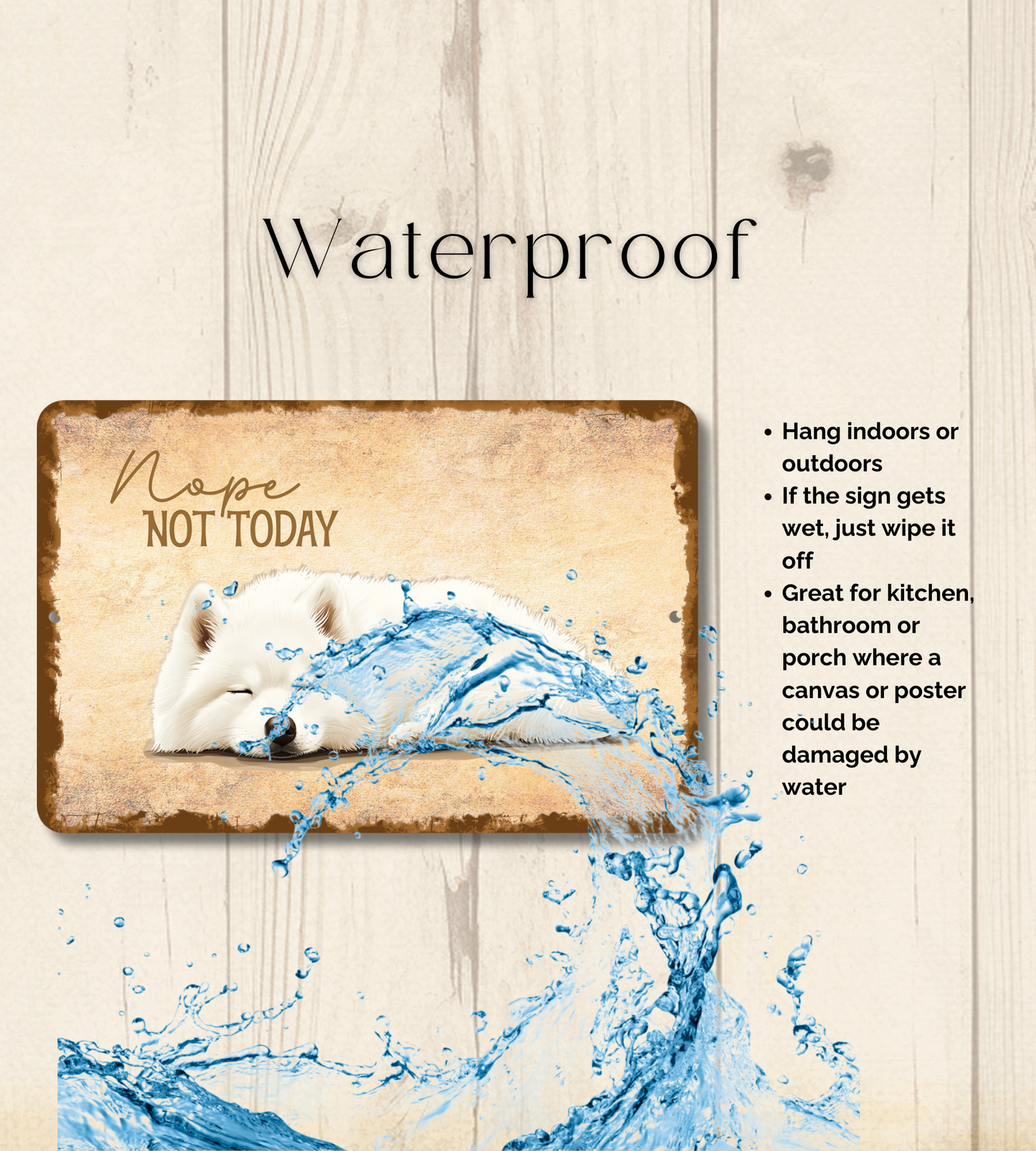 Samoyed Sign Nope Not Today Funny Dog metal tin wall art