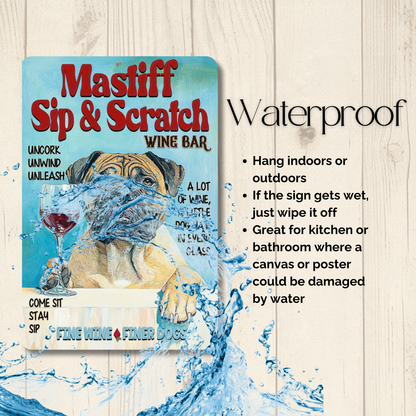 Mastiff Wine Bar Sign Sip & Scratch Dog Metal Tin Wall Art
