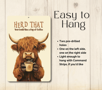 Highland Cow Herd That You Could Use a Cup of Coffee Funny Fluffy Cow metal tin 2 sizes