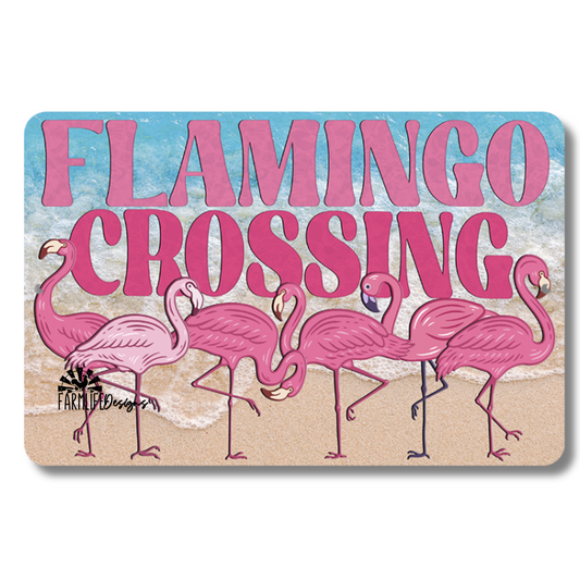 Pink Flamingo Sign, Flamingo Crossing 12x8