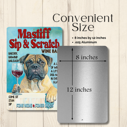 Mastiff Wine Bar Sign Sip & Scratch Dog Metal Tin Wall Art