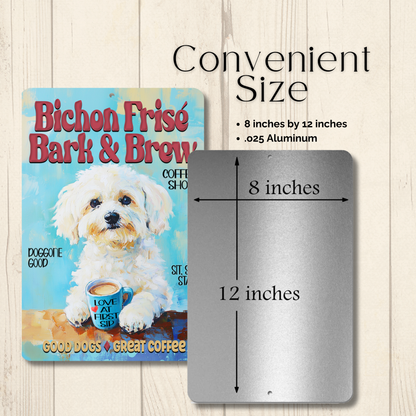 Bichon Frise Coffee Bar Sign Bark and Brew Dog Metal Tin