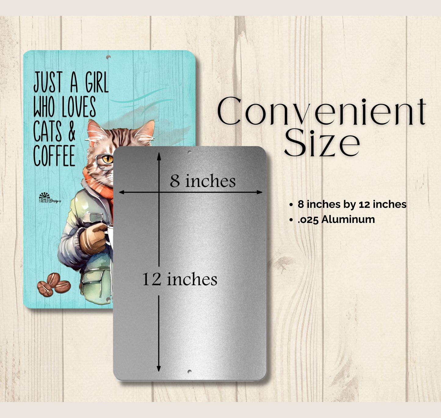 Cat SIgn, Just a Girl Who Loves Cats and Coffee