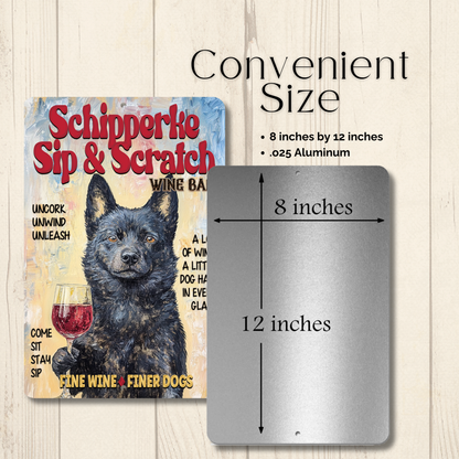 Schipperke Wine Bar Sign Sip & Scratch Dog Metal Tin Wall Art