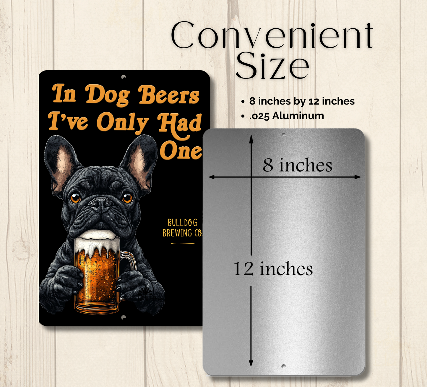 French Bulldog Sign In Dog Beers bull dog funny man cave bar metal tin