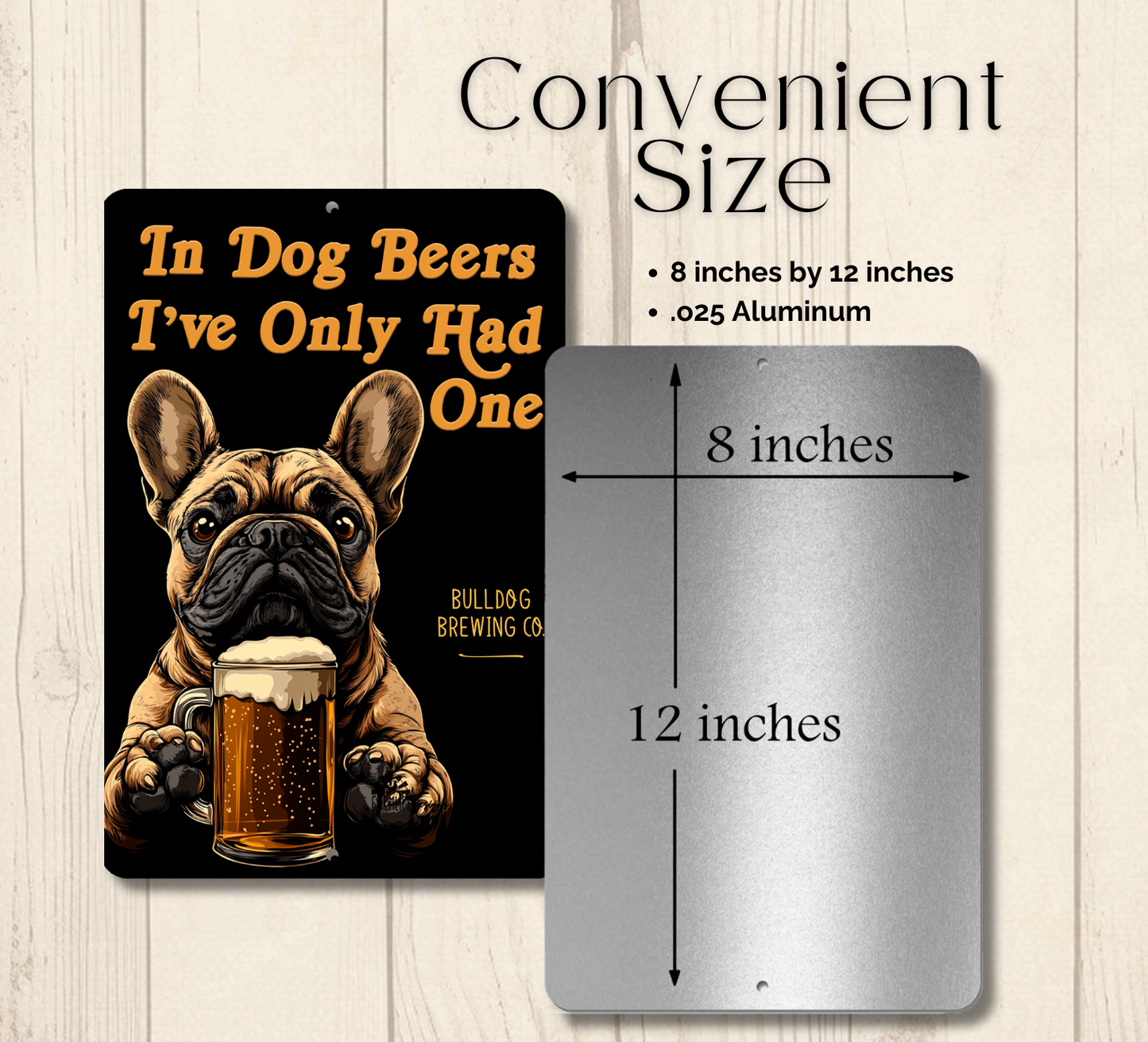 French Bulldog Sign In Dog Beers bull dog funny man cave bar metal tin