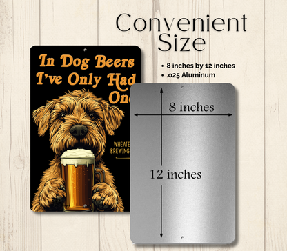 Wheaten Terrier Sign In Dog Beers funny man cave bar metal tin