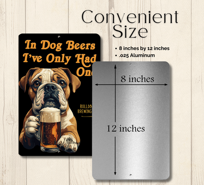 English Bulldog Sign In Dog Beers bull dog funny man cave bar metal tin