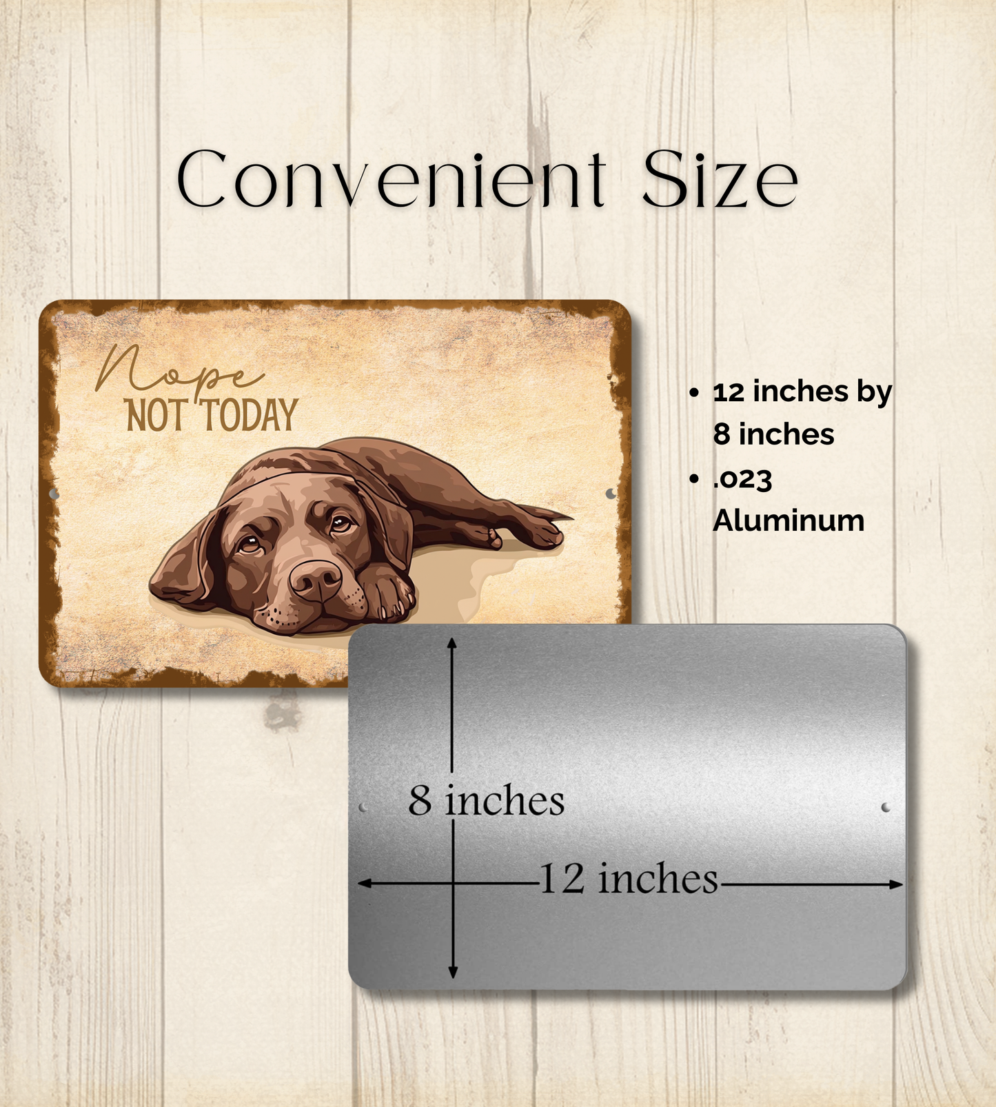 Chocolate Lab Sign Nope Not Today Funny Labrador Dog metal tin wall art