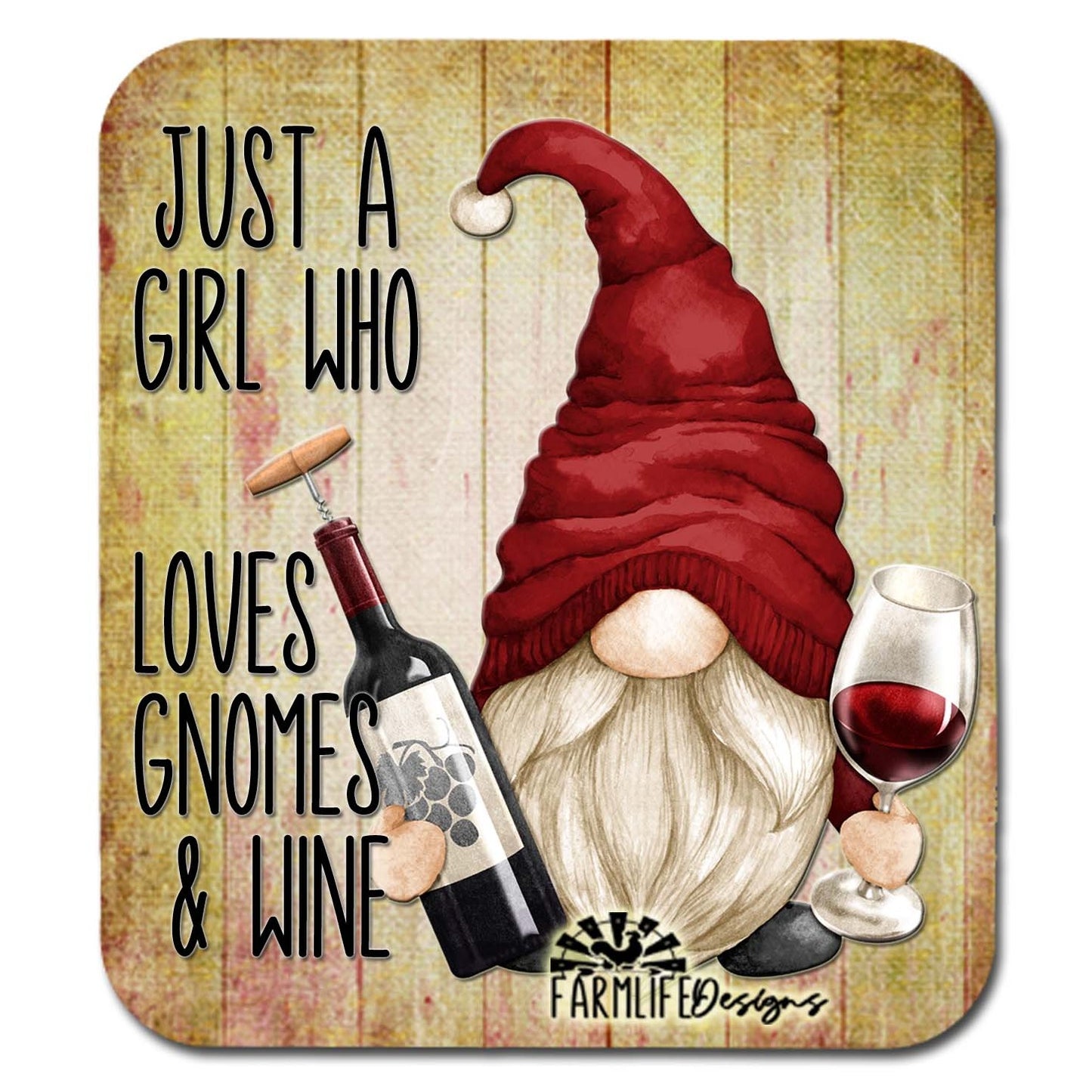 Wine Gnome | Just a Girl Who Loves Gnomes and Wine | 4"x4.5" aluminum magnet | gnomies