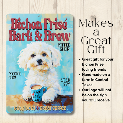 Bichon Frise Coffee Bar Sign Bark and Brew Dog Metal Tin