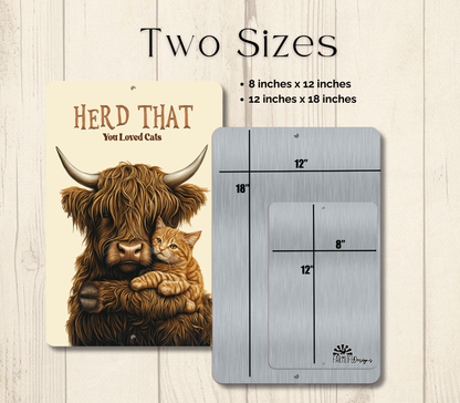 Highland Cow Herd That You Liked Cats Funny Fluffy Cow metal tin 2 sizes