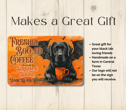 Black Lab Halloween Coffee Bar Funny Metal Tin Sign Fresh Boo-ed Coffee Labrador