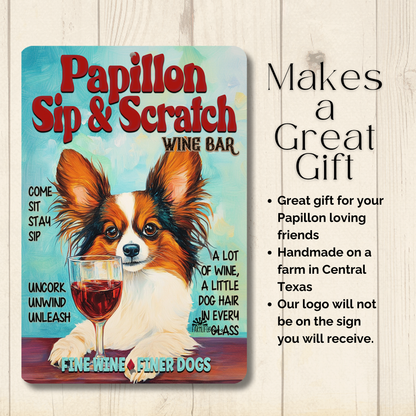 Papillon Wine Bar Sign Sip & Scratch Dog Metal Tin Wall Art