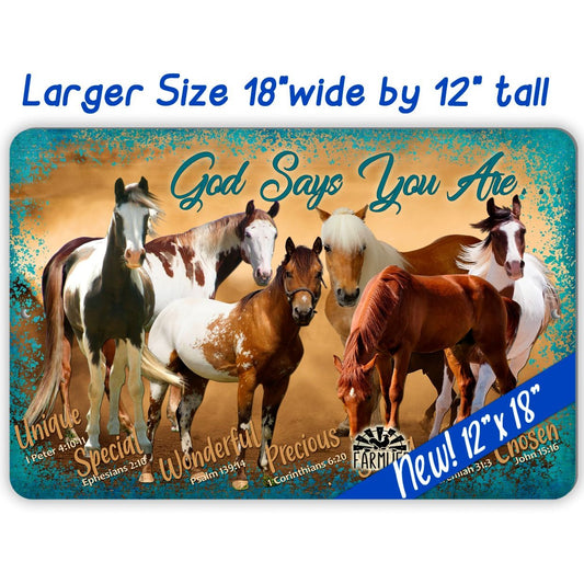 Horses God Says You Are.... Bible Verses, Metal Sign 18"x12"