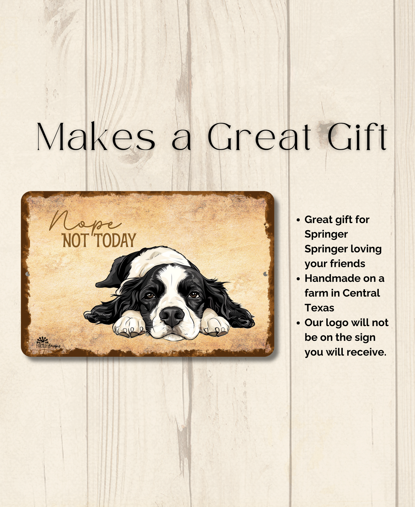 Springer Spaniel Sign Nope Not Today Funny Dog metal tin wall art