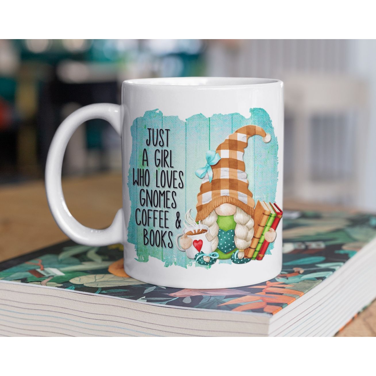 Gnome Coffee Mug - Just a Girl Who Loves Gnomes Coffee  Books, Turquoise, Gnome Lover Gift, Book Lover Gift