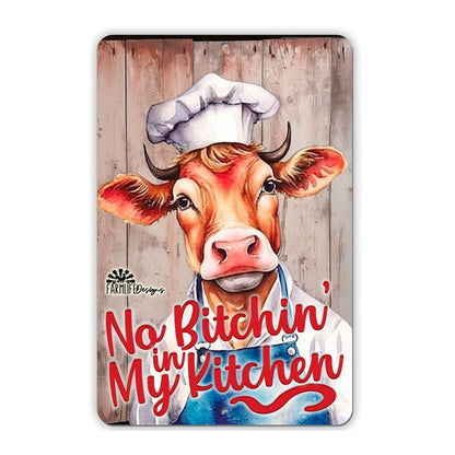 Cow Sign - Heifer Chef - No Bitchin in My Kitchen - cow cooking, kitchen sign