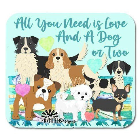 Dog Magnet - All You Need is Love and A Dog or Two - Aluminum