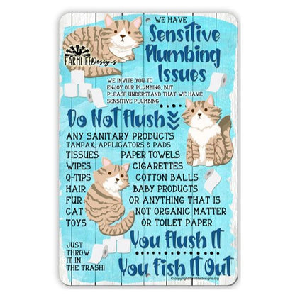 Don't Flush Sensitive Plumbing Sign | Cats 8x12 Bath sign, Bathroom Cat Sign